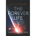 The Forever Life - Paperback