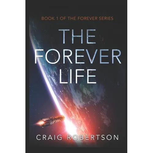 The Forever Life - Paperback