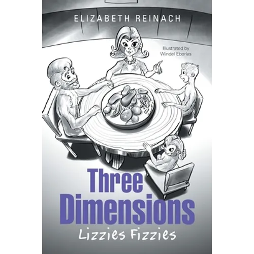 Three Dimensions: Lizzies Fizzies - Paperback