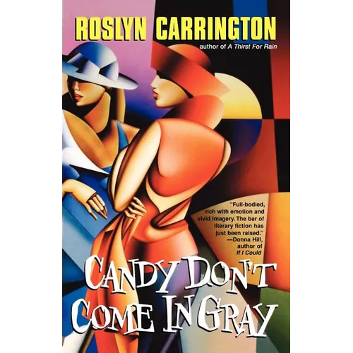 Candy Don't Come in Gray - Paperback