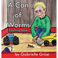 A Can of Worms: Counting Book - Hardcover