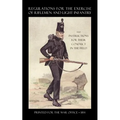 Regulations for the Exercise of Riflemen and Light Infantry and Instructions for Their Conduct in the Field (1814)