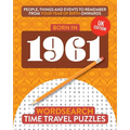 Born in 1961: Your Life in Wordsearch Puzzles - Paperback