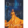 Dwindle - Paperback