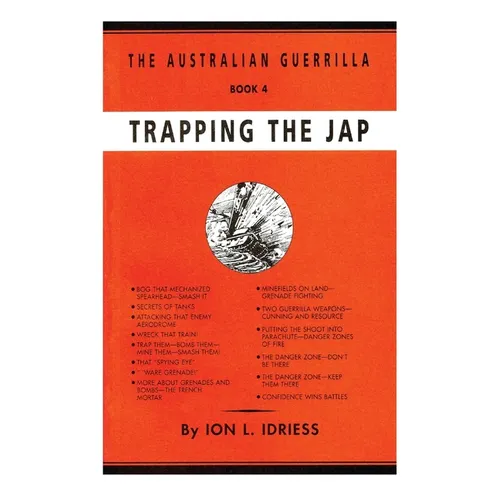 Trapping the Jap: The Australian Guerrilla Book 4 - Paperback