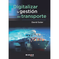 Digitalizar la gestión del transporte - Paperback