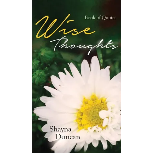 Wise Thoughts: Book of Quotes - Hardcover