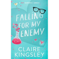 Falling for My Enemy: A Hot Romantic Comedy - Paperback