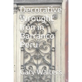Decorative Wrought Iron in Barranco Peru - Paperback
