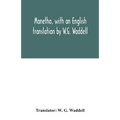 Manetho, with an English translation by W.G. Waddell - Paperback