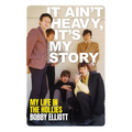 It Ain't Heavy, It's My Story - Hardcover