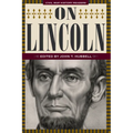 On Lincoln: Civil War History Readers, Volume 3