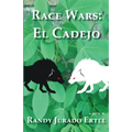 Race Wars El Cadejo - Paperback