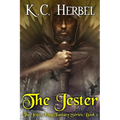 The Jester: The Jester King Fantasy Series: Book Two - Paperback