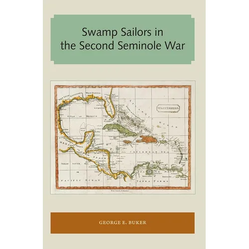 Swamp Sailors in the Second Seminole War