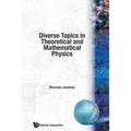 Diverse Topics in Theo & Mathematical... - Paperback