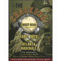 The Crackers: Early Days of Atlanta Baseball