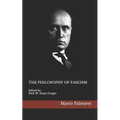 The Philosophy of Fascism - Paperback