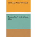 Tommy Trot's Visit to Santa Claus - Paperback