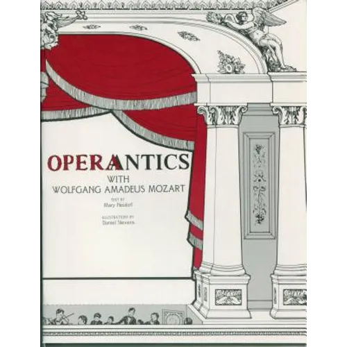 Operantics with Wolfgang Amadeus Mozart - Paperback