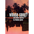Whose Song?: And Other Stories - Paperback