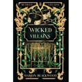 Wicked Villains - Hardcover
