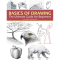 Basics of Drawing: The Ultimate Guide for Beginners - Paperback