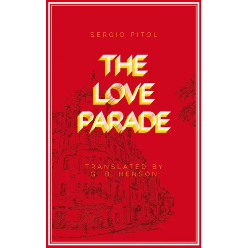 The Love Parade - Paperback