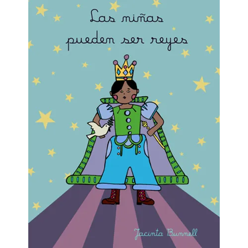 Las Niñas Pueden Ser Reyes: Libro Para Colorear - Paperback