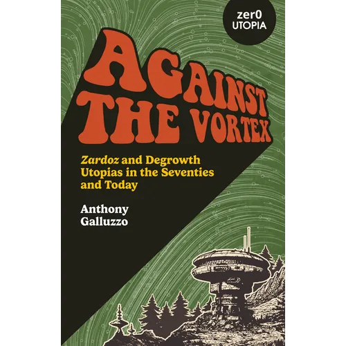 Against the Vortex - Paperback