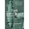 The Optimist: A Case for the Fly Fishing Life - Paperback
