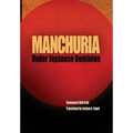 Manchuria Under Japanese Dominion