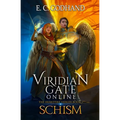 Viridian Gate Online: Schism: A litRPG Adventure - Paperback