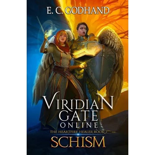 Viridian Gate Online: Schism: A litRPG Adventure - Paperback