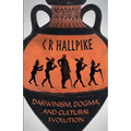 Darwinism, Dogma, and Cultural Evolution - Paperback