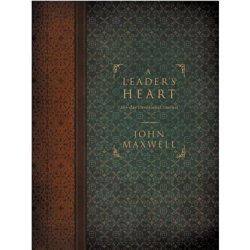 A Leader's Heart: 365-Day Devotional Journal - Hardcover