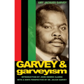 Garvey and Garveyism - Paperback