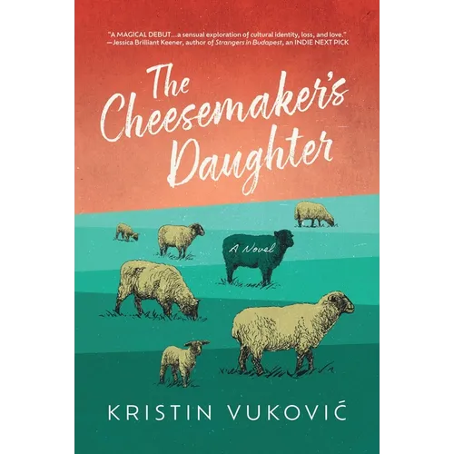 The Cheesemaker's Daughter - Paperback