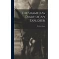 The Shameless Diary of an Explorer