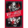 Way of the Argosi - Hardcover