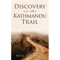 Discovery on the Kathmandu Trail - Paperback