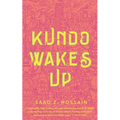 Kundo Wakes Up - Paperback