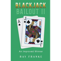 Blackjack Bailout II: An Improved Winner - Paperback