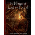 The House of Lost and Found - Hardcover