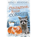 Cinnamon Rolls and Corpses - Paperback