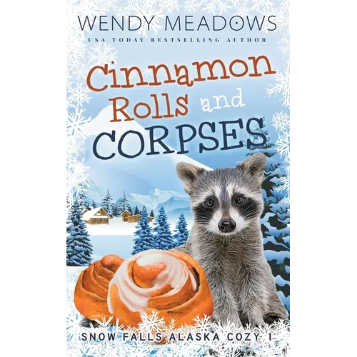 Cinnamon Rolls and Corpses - Paperback