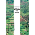 How to Nourish the World - Paperback