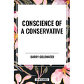 Conscience of a Conservative - Hardcover