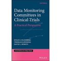 Data Monitoring Committees in Clinical Trials: A Practical Perspective - Hardcover