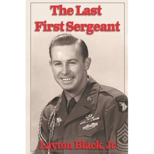The Last First Sergeant